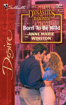 Title details for Born to be Wild by Anne Marie Winston - Available